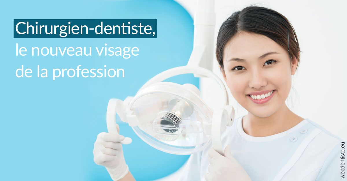 https://dr-jeannenot-luc.chirurgiens-dentistes.fr/Le nouveau visage de la profession 2