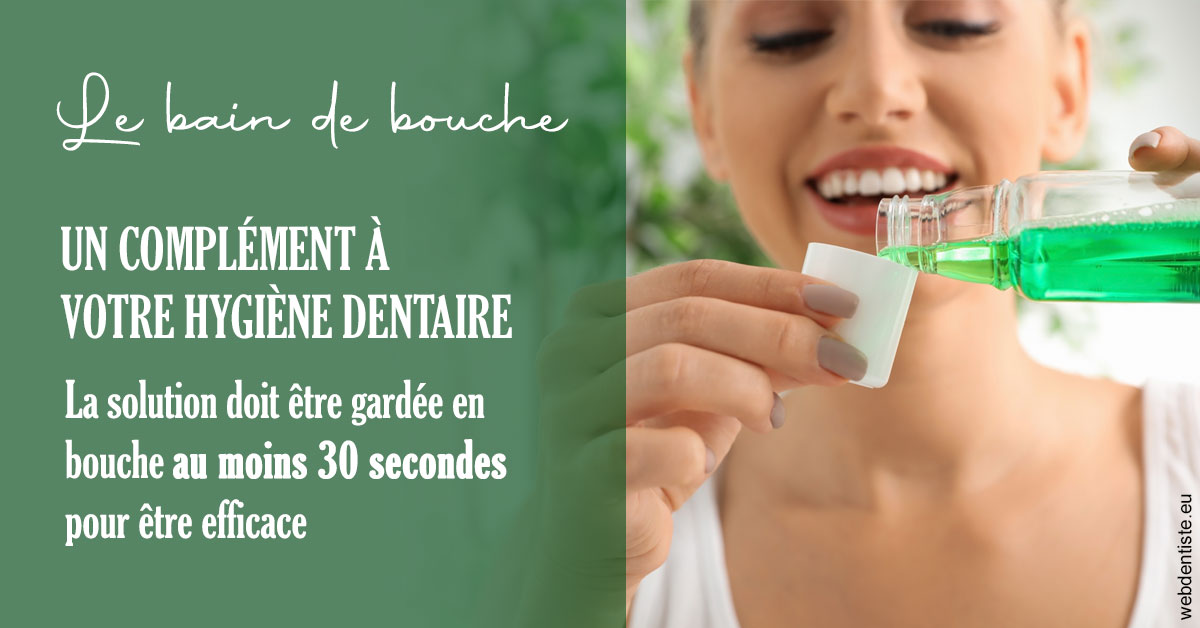 https://dr-jeannenot-luc.chirurgiens-dentistes.fr/Le bain de bouche 2