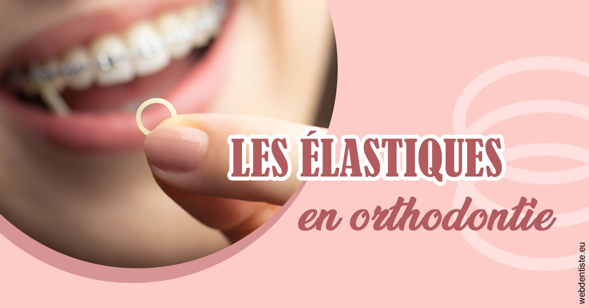 https://dr-jeannenot-luc.chirurgiens-dentistes.fr/Elastiques orthodontie 1